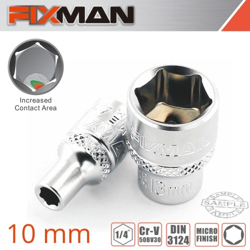 FIXMAN 1/4" DRIVE HEX SOCKET 10MM