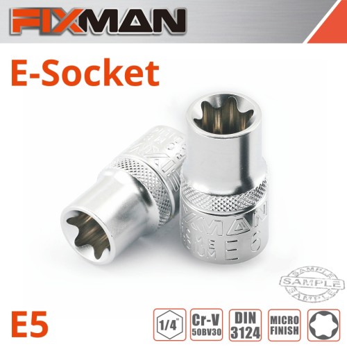 FIXMAN 1/4" DRIVE E-SOCKET 6 POINT E5